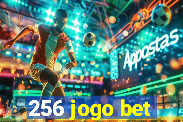 256 jogo bet